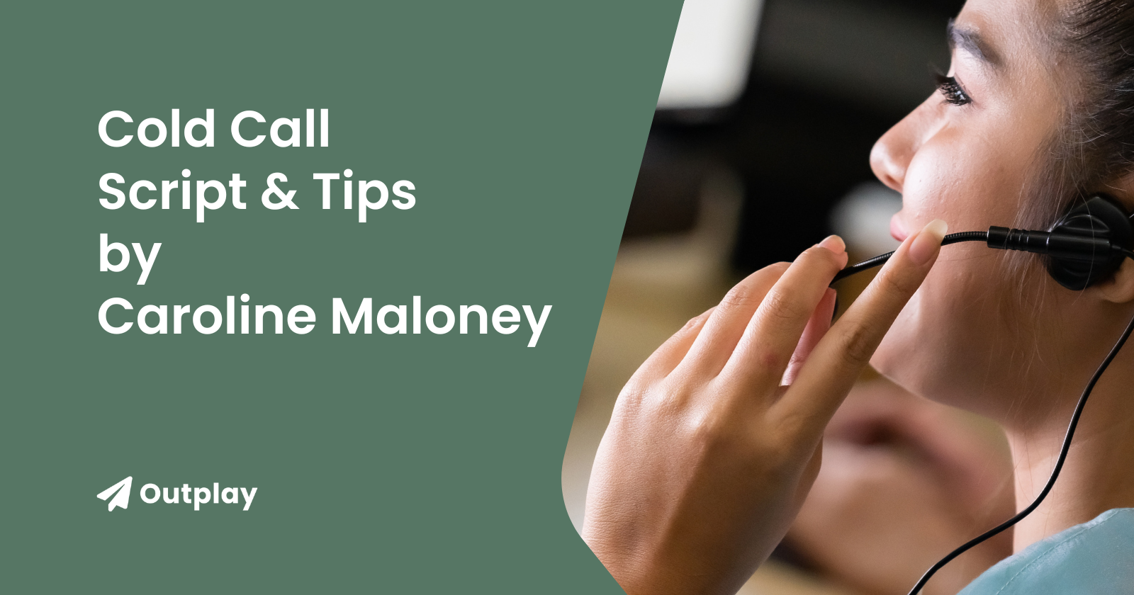 Cold call script & tips from Caroline Maloney