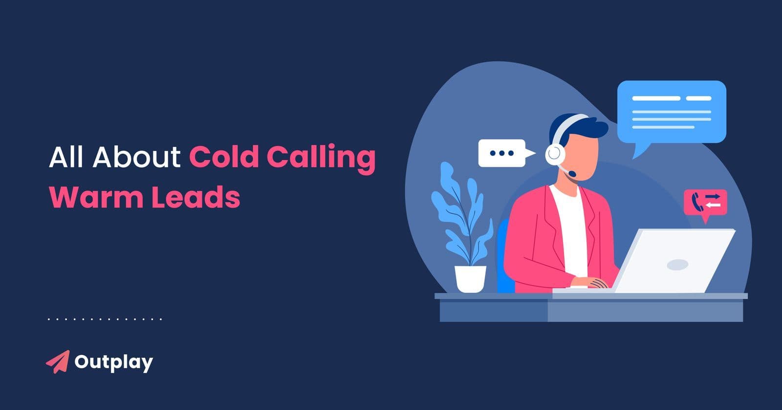 cold calling warm leads