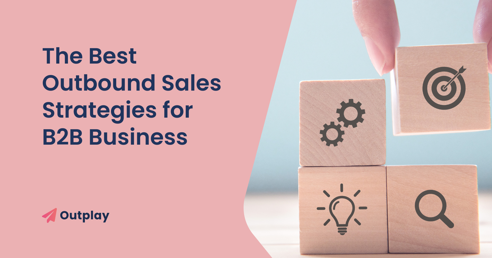 Top B2B Outbound Sales Strategies