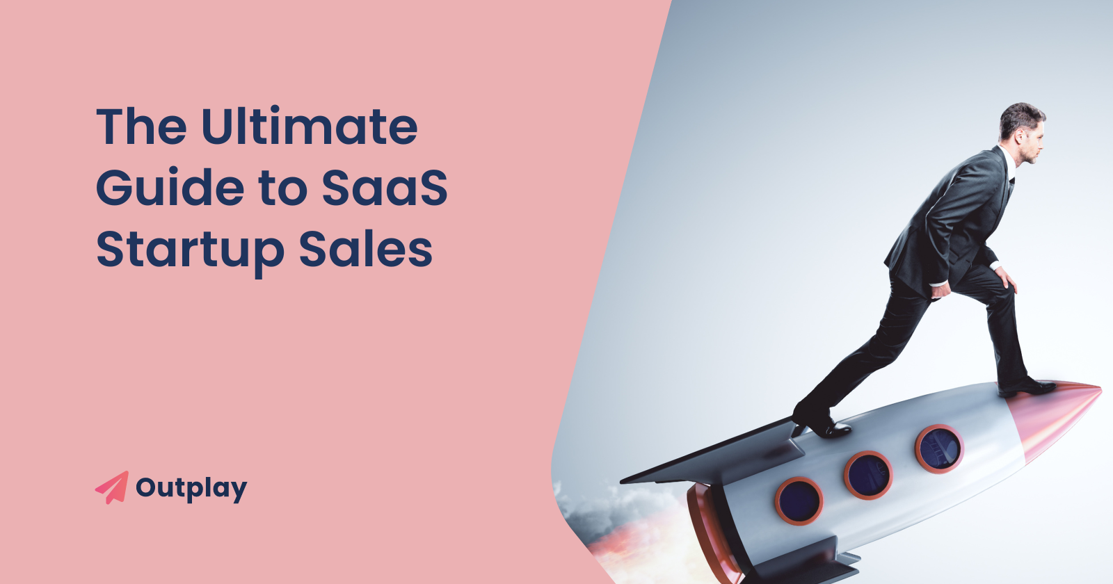 The Ultimate Guide to SaaS Startup Sales 
