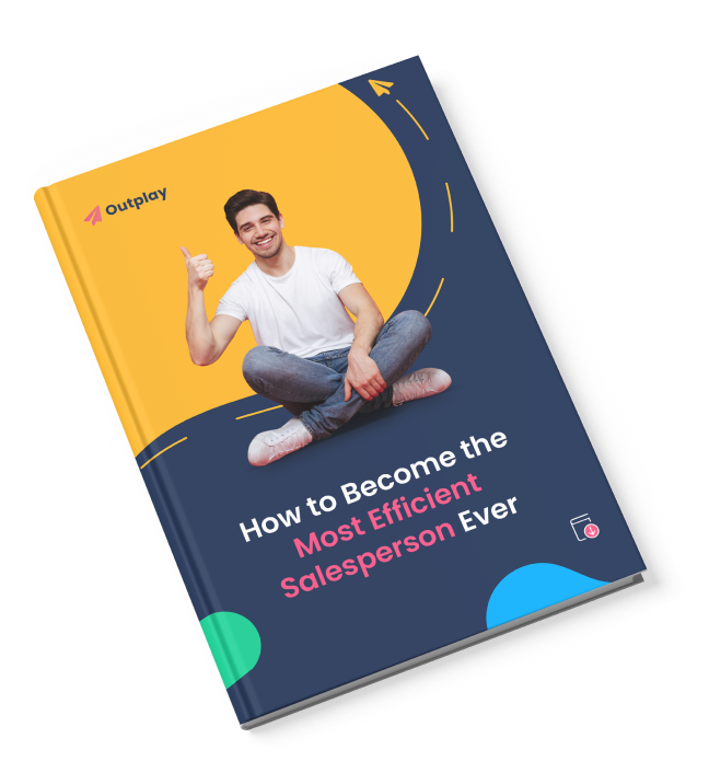 Ebook on how to become the most efficient salesperson ever