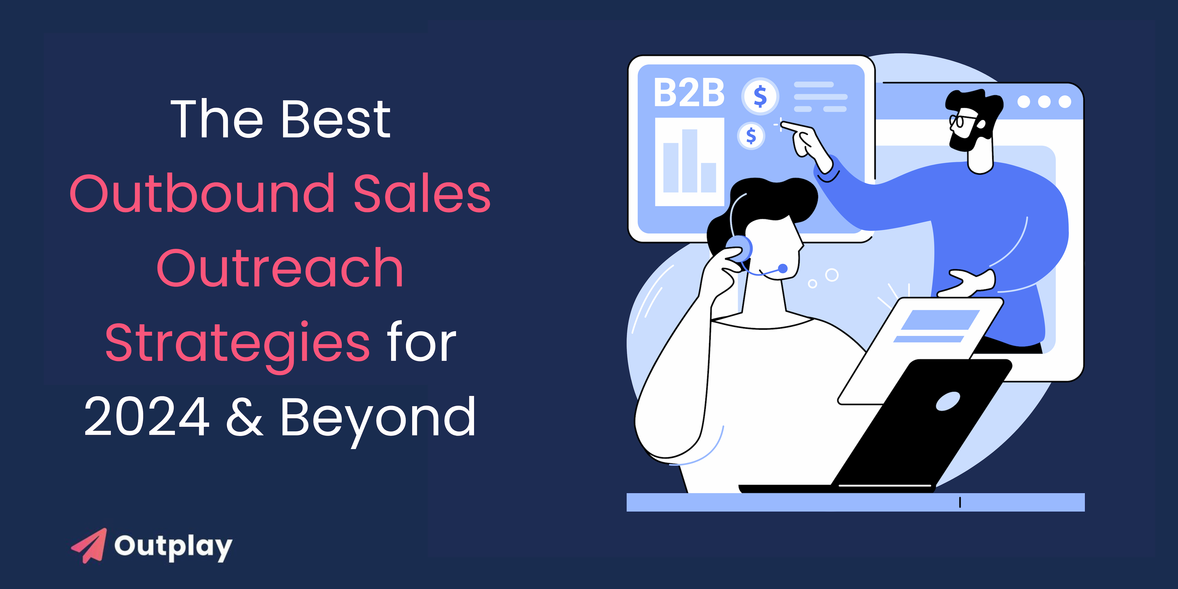 outbound-sales-outreach-strategies