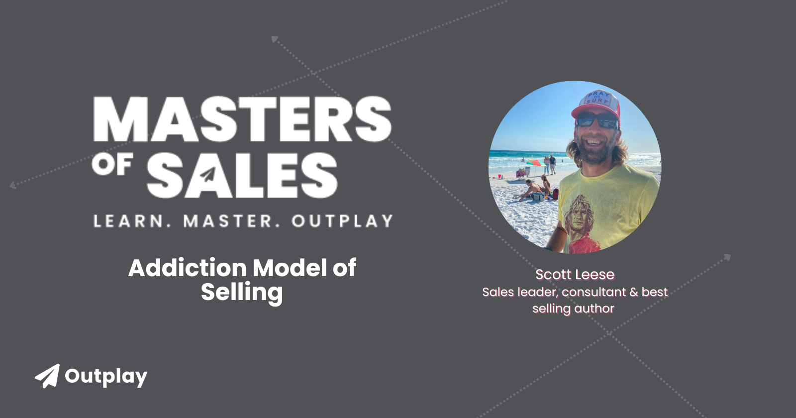 Scott Leese Addiction Model of Selling